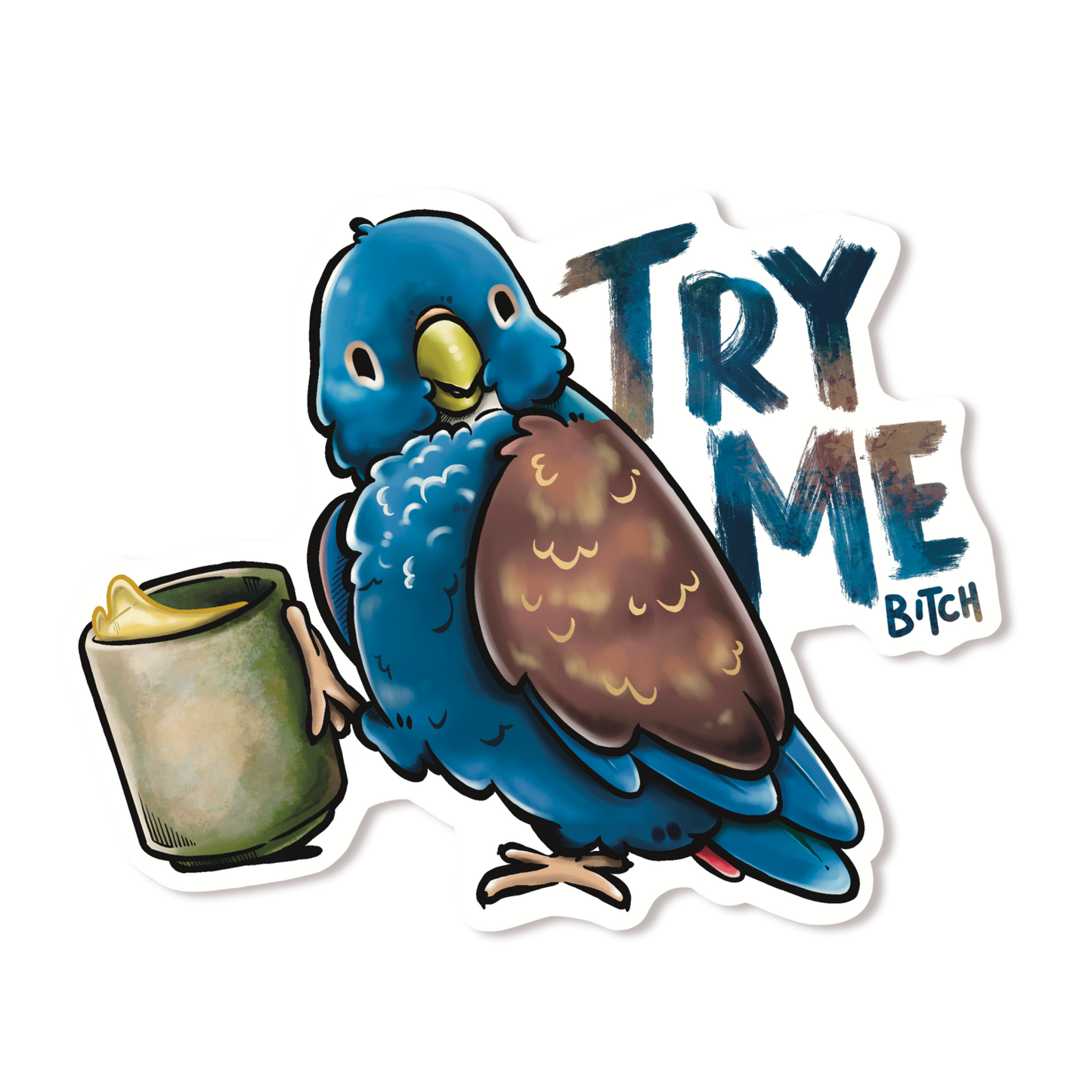 TRY ME BITCH PIONUS - BRONZE-WINGED
