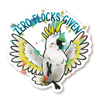 ZERO FLOCKS GIVEN SULPHUR CRESTED COCKATOO